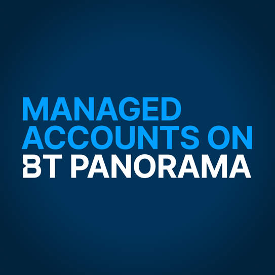 BT Panorama managed accounts